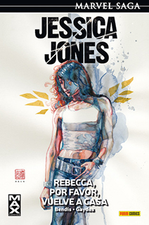 Portada del cómic Jessica Jones: Rebecca, por favor, vuelve a casa.